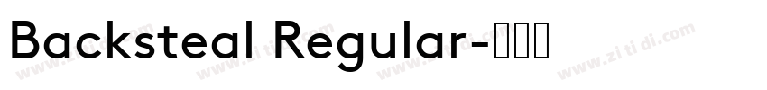 Backsteal Regular字体转换
